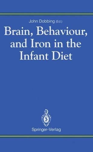 Brain Behaviour and Iron in the Infant Diet
