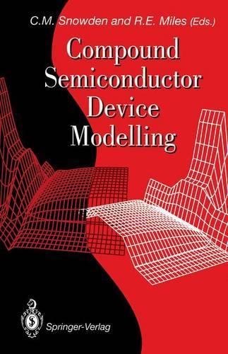 Compound Semiconductor Device Modelling