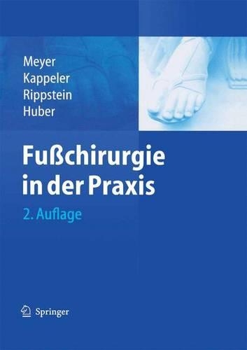 Fu Chirurgie in Der Praxis