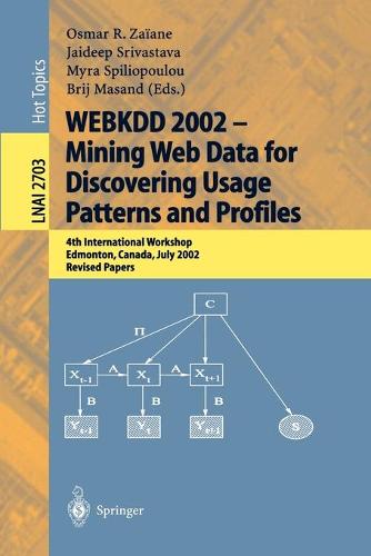 WEBKDD 2002 - Mining Web Data for Discovering Usage Patterns and Profiles
