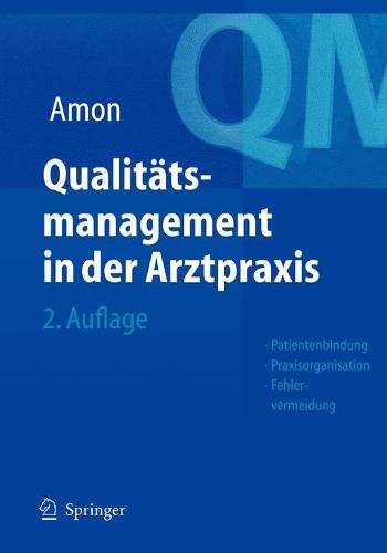 Qualitätsmanagement in der Arztpraxis