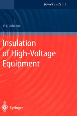 Insulation of High-Voltage Equipment