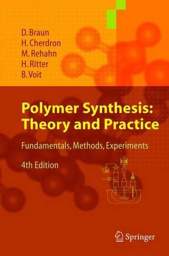 Polymer Synthesis - Theory and Practice