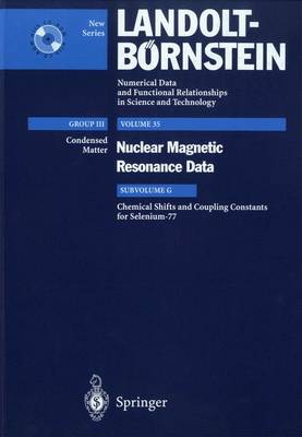 Chemical Shifts and Coupling Constants for Selenium-77