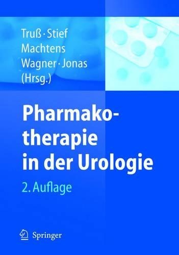 Pharmakotherapie in Der Urologie