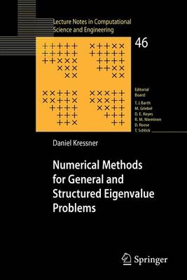 Numerical Methods for General and Structured Eigenvalue Problems