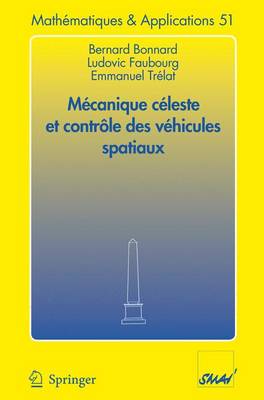 Mécanique céleste et contrôle des véhicules spatiaux