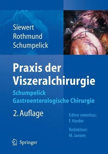 Praxis Der Viszeralchirurgie