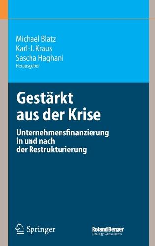 Gestärkt aus der Krise