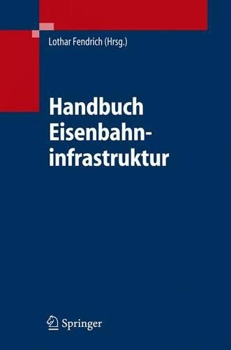 Handbuch Eisenbahninfrastruktur
