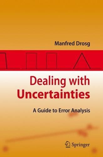 Dealing with Uncertainties