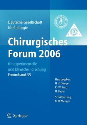 Chirurgisches Forum 2006 für experimentelle und klinische Forschung