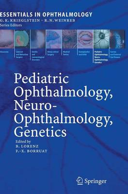 Pediatric Ophthalmology, Neuro-Ophthalmology, Genetics