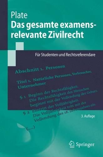 Das Gesamte Examensrelevante Zivilrecht
