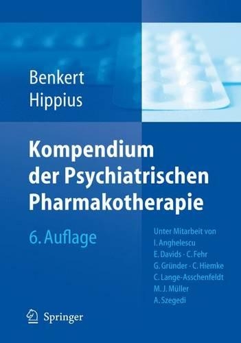 Kompendium Der Psychiatrischen Pharmakotherapie
