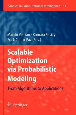 Scalable Optimization via Probabilistic Modeling