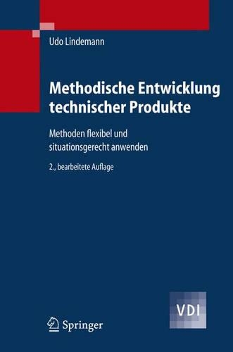 Methodische Entwicklung Technischer Produkte