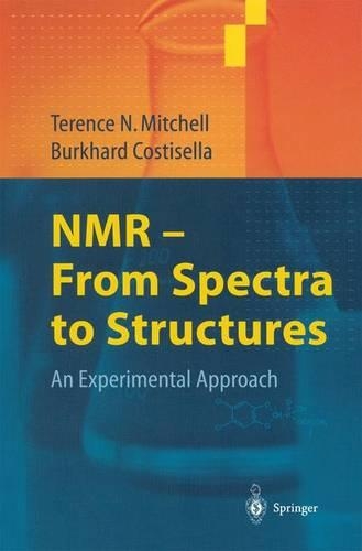 NMR - from Spectra to Structures
