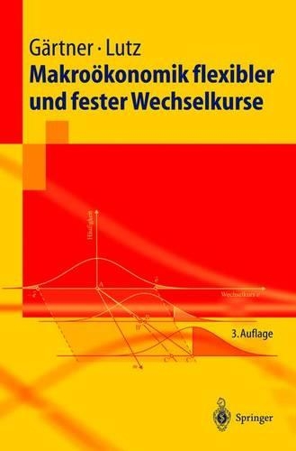 Makroakonomik Flexibler Und Fester Wechselkurse