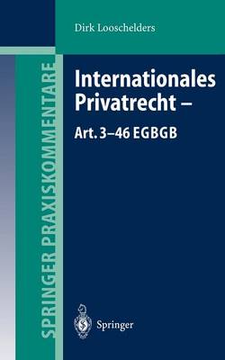 Internationales Privatrecht — Art. 3–46 EGBGB