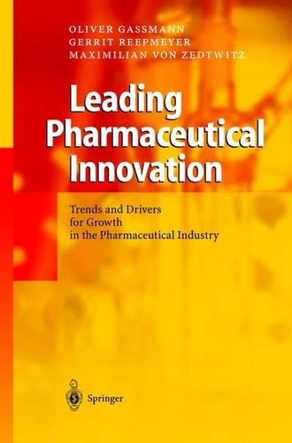 Leading Pharmaceutical Innovation