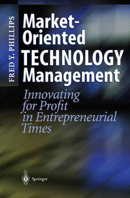 Market-Oriented Technology Management