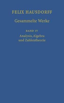 Felix Hausdorff - Gesammelte Werke Band IV