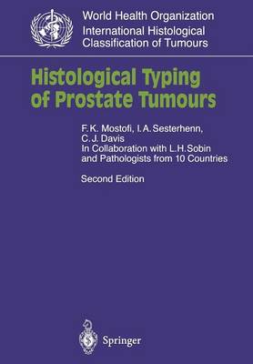 Histological Typing of Prostate Tumours