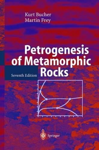 Petrogenesis of Metamorphic Rocks