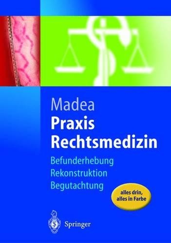 Praxis Rechtsmedizin