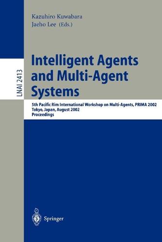 Intelligent Agents and Multi-Agent Systems