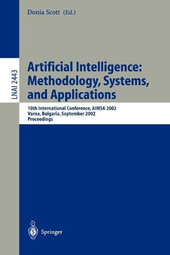 Artificial Intelligence: Methodology, Systems, and Applications