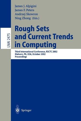 Rough Sets and Current Trends in Computing