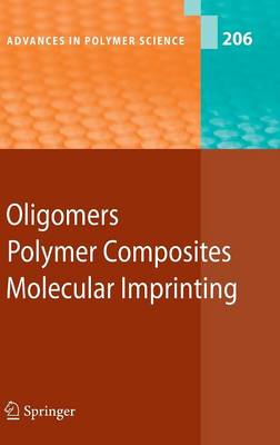Oligomers - Polymer Composites -Molecular Imprinting