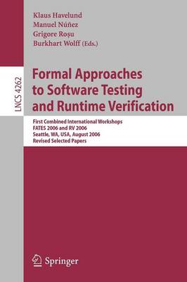 Formal Approaches to Software Testing and Runtime Verification