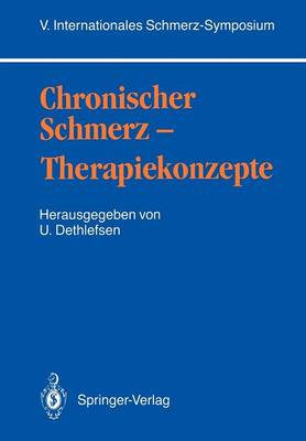 Chronischer Schmerz — Therapiekonzepte