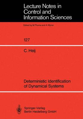 Deterministic Identification of Dynamical Systems