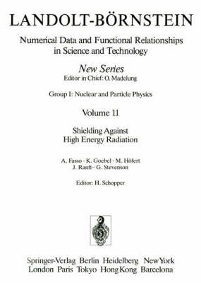 Shielding Against High Energy Radiation / Abschirmung gegen hochenergetische Strahlung