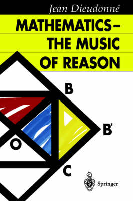 Mathematics — The Music of Reason