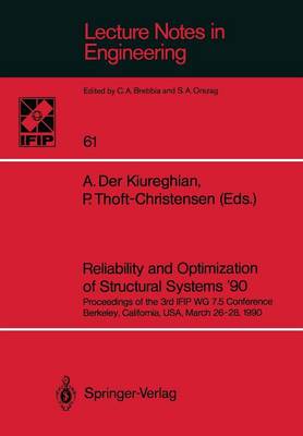 Reliability and Optimization of Structural Systems ’90