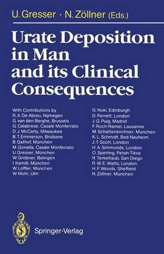 Urate Deposition in Man and Its Clinical Consequences