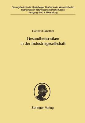 Gesundheitsrisiken in der Industriegesellschaft