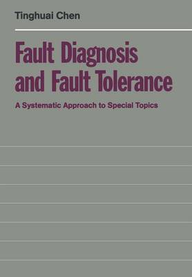 Fault Diagnosis and Fault Tolerance