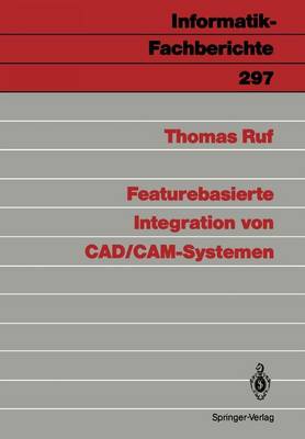 Featurebasierte Integration von CAD/CAM-Systemen