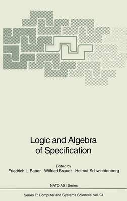 Logic and Algebra of Specification