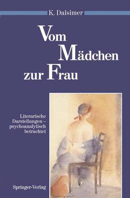 Vom Madchen zur Frau