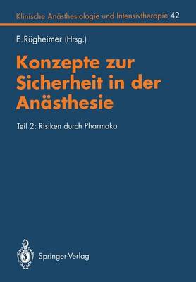 Konzepte zur Sicherheit in der Anästhesie
