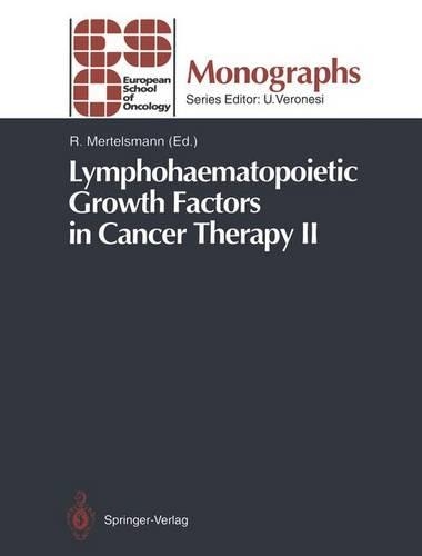 Lymphohaematopoietic Growth Factors in Cancer Therapy