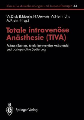 Totale intravenöse Anästhesie (TIVA)