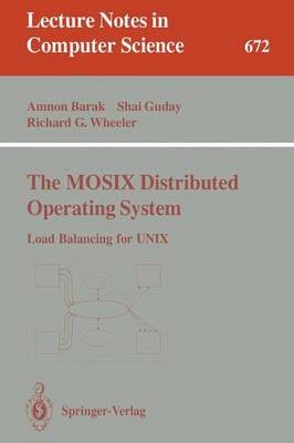 The MOSIX Distributed Operating System